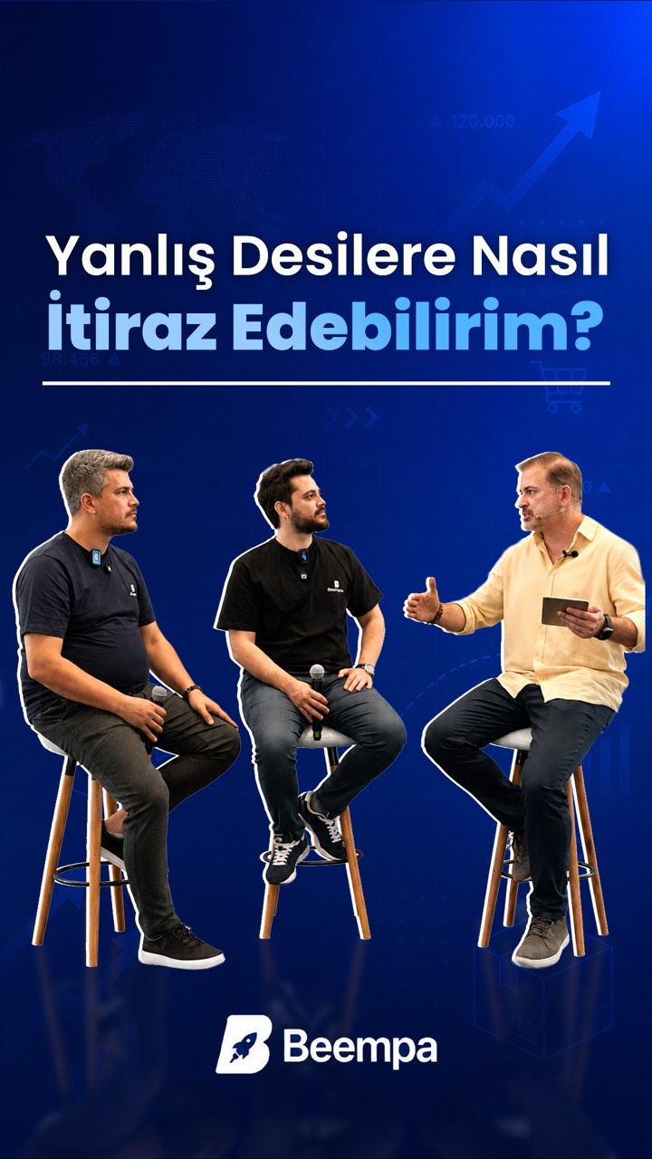 Yanlış Desilere Nasıl İtiraz Edebilirim?